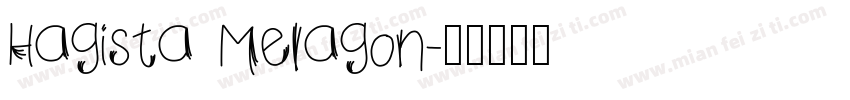 Hagista Melagon字体转换